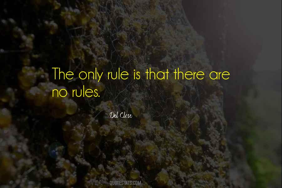 Rule Is Quotes #1730885