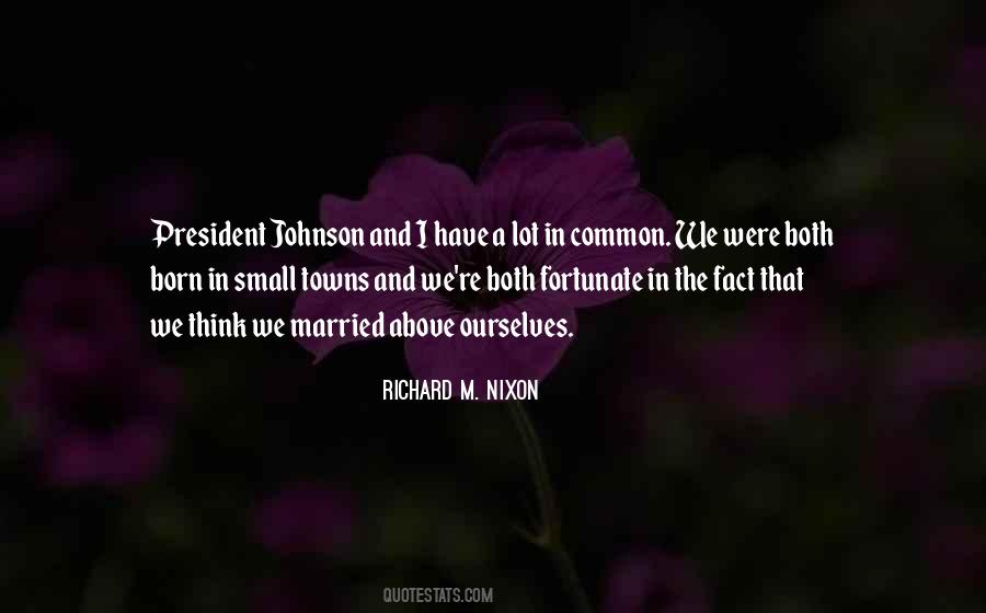 President Richard Nixon Quotes #1533149