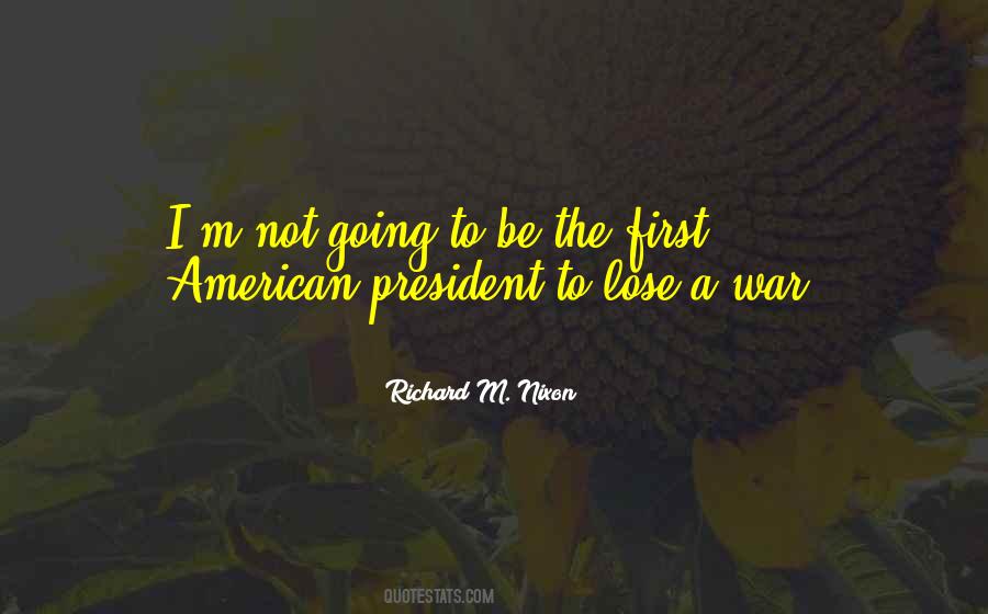 President Richard Nixon Quotes #21498