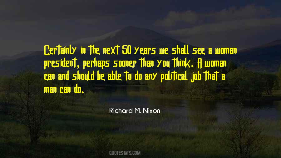 President Richard Nixon Quotes #971126