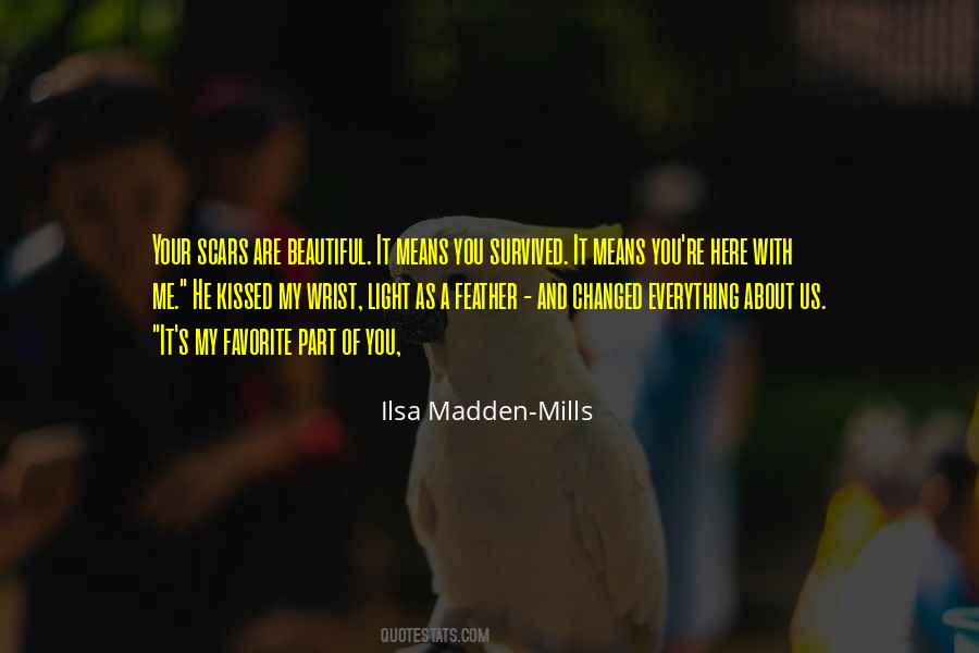 Your As Beautiful As Quotes #163643