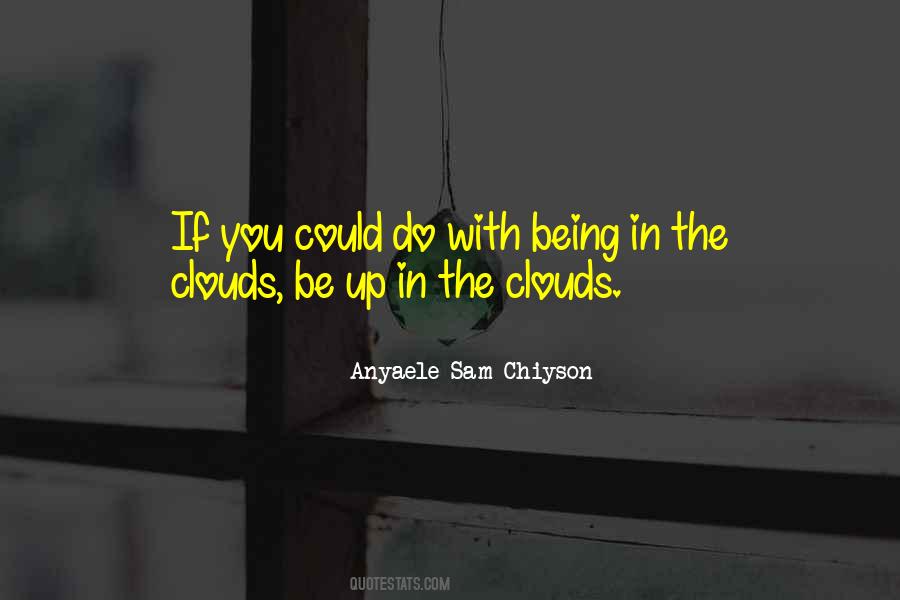Anyaele Sam Quotes #647129