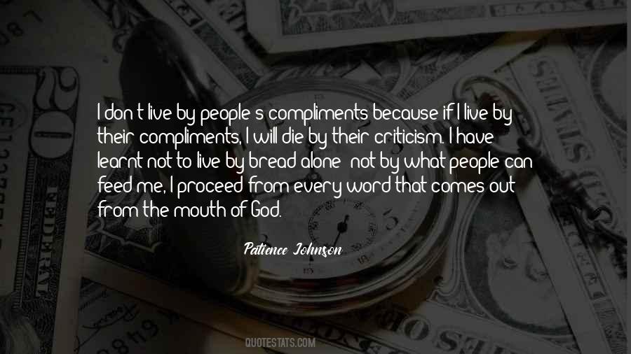 Not By Bread Alone Quotes #1860129