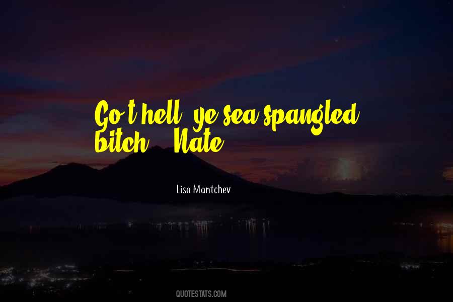 Quotes About Mantchev #1112092