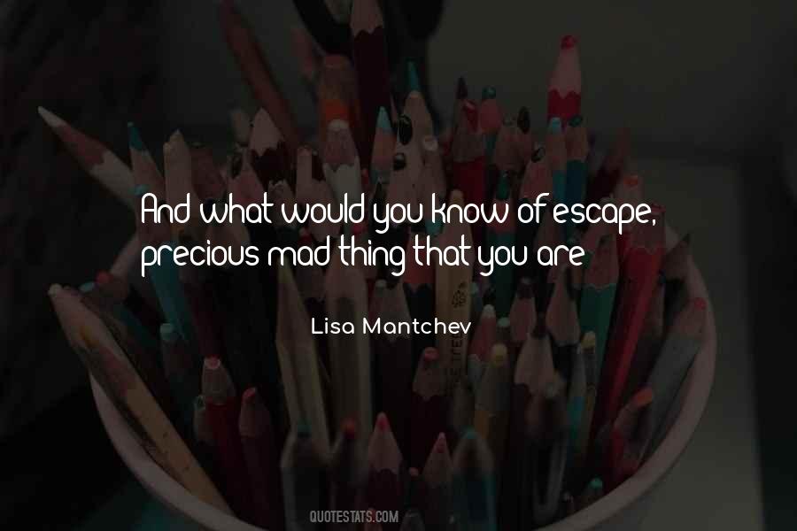 Quotes About Mantchev #259251