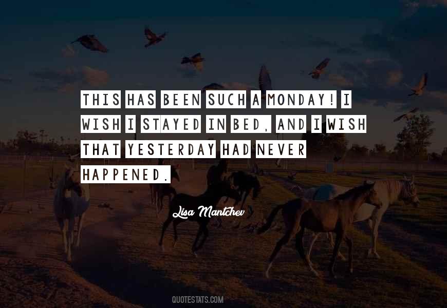 Quotes About Mantchev #638843