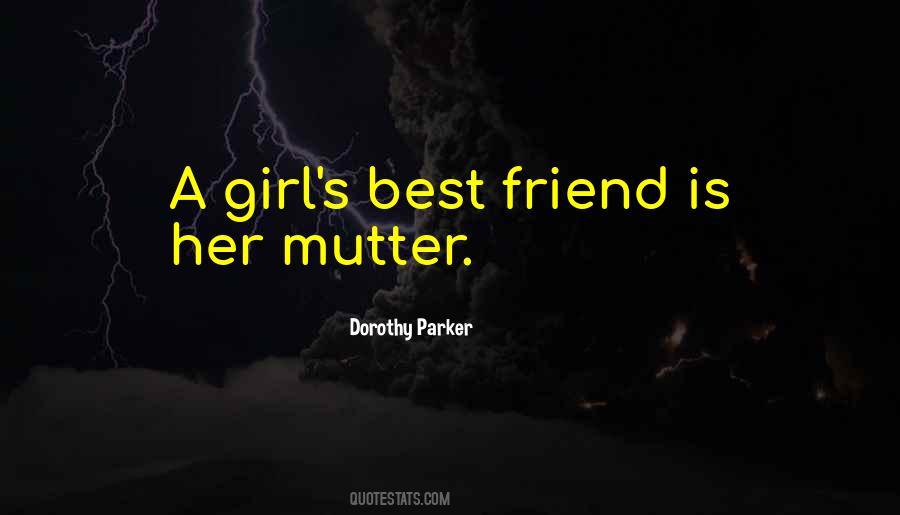 Best Friend Girl Friend Quotes #1044343