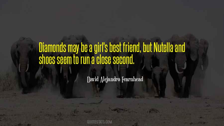 Best Friend Girl Friend Quotes #1879171