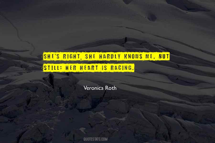 Heart Racing Quotes #1163565