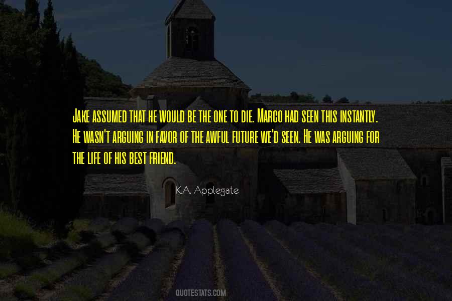 Best Friend Life Quotes #492701