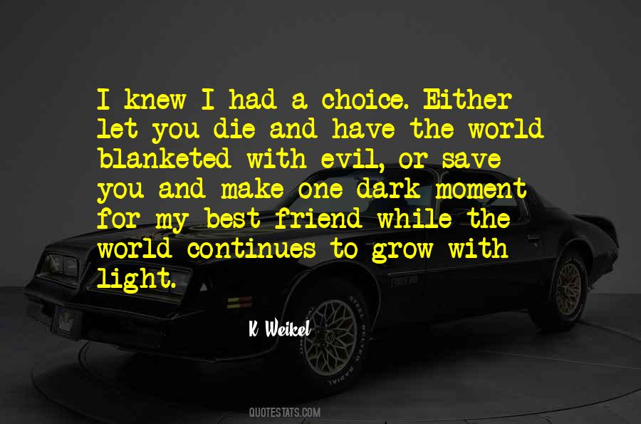 Best Friend Life Quotes #622687