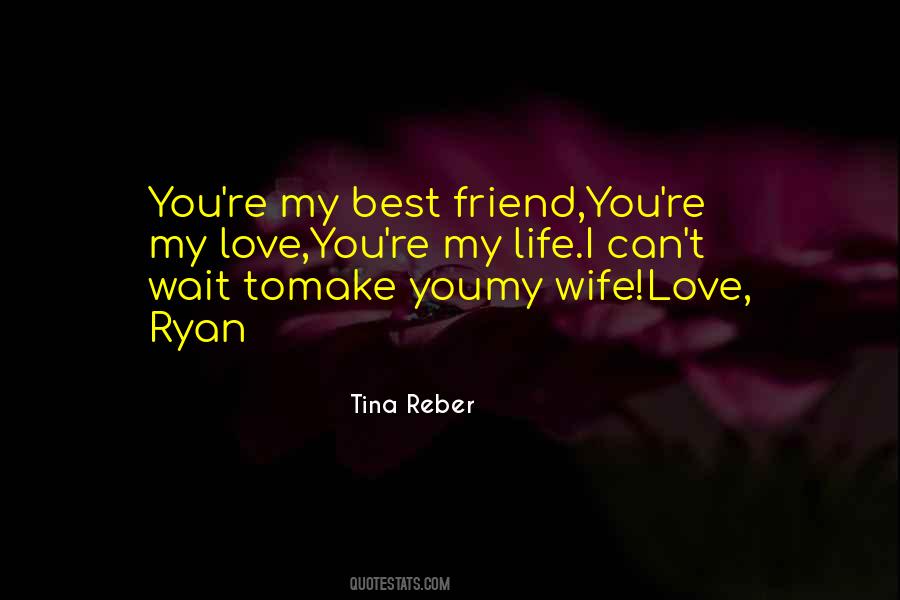 Best Friend Life Quotes #674659