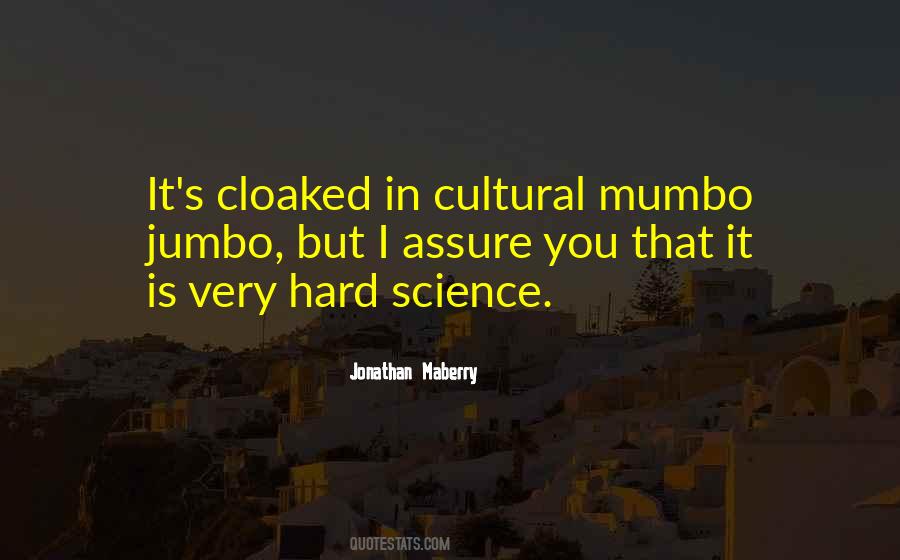 Hard Science Quotes #312210