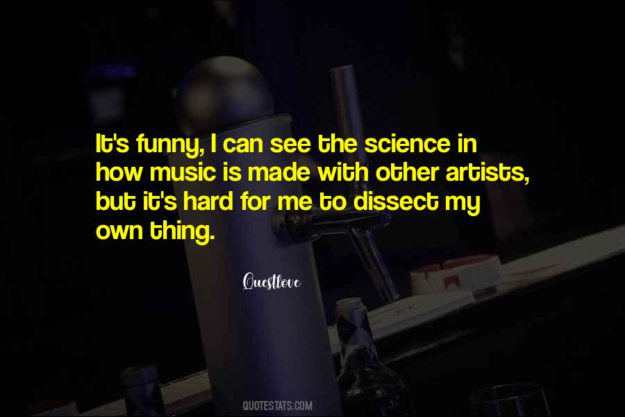 Hard Science Quotes #618124