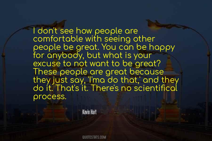 Just Want To Be Happy Quotes #14362