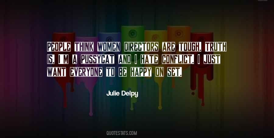 Just Want To Be Happy Quotes #362933
