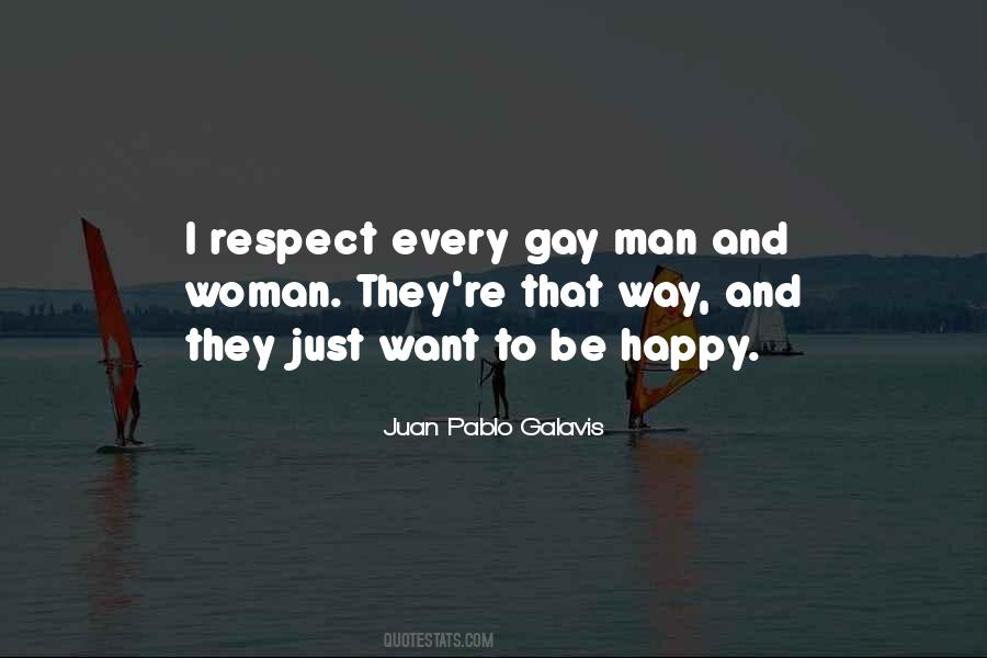 Just Want To Be Happy Quotes #66359