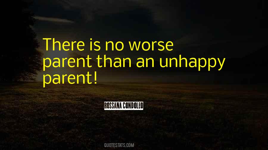Unhappy Family Quotes #496694