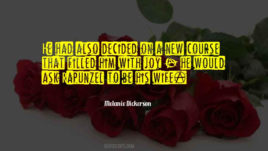 New Wife Quotes #1051769