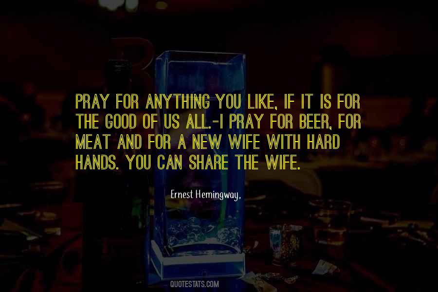 New Wife Quotes #215455