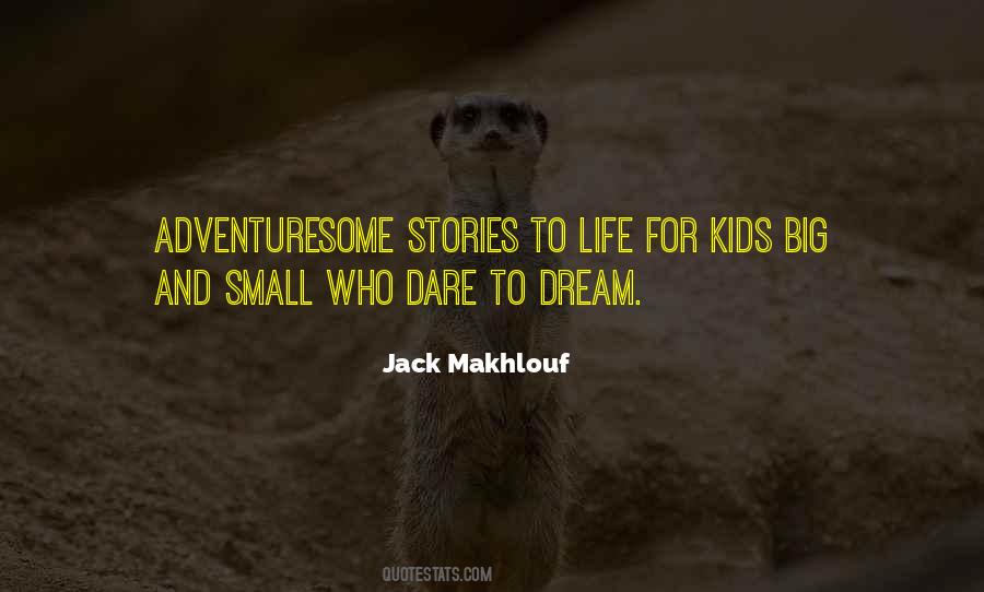 Small Kids Quotes #1672031