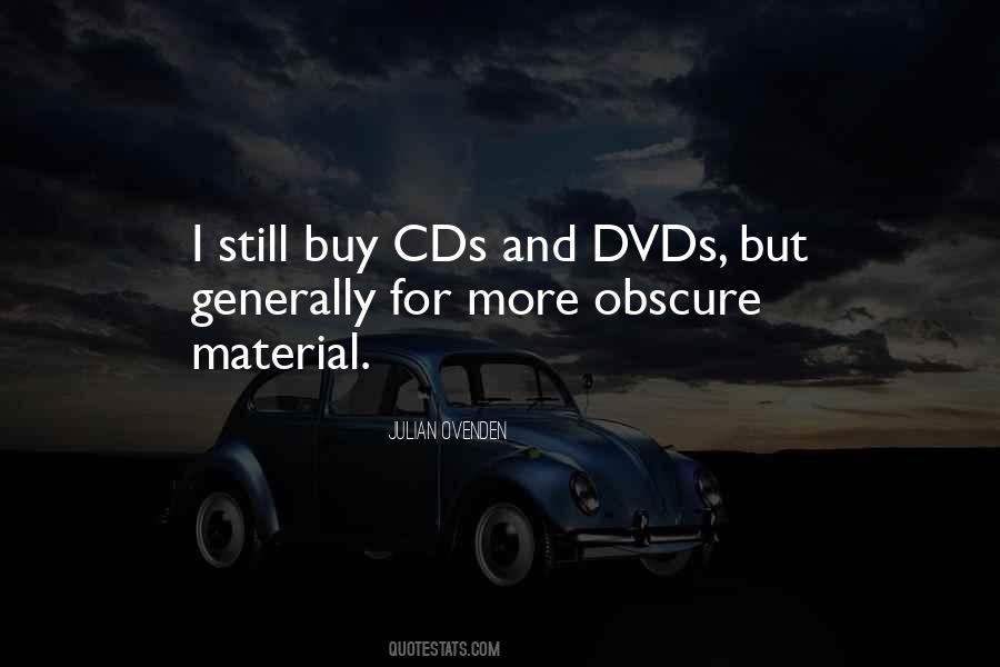 Cds And Dvds Quotes #816297