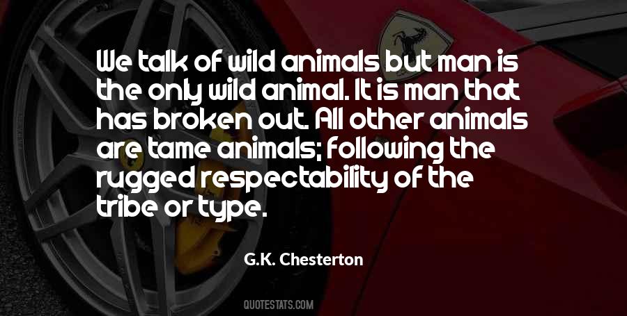 Wild Animal Quotes #1153206