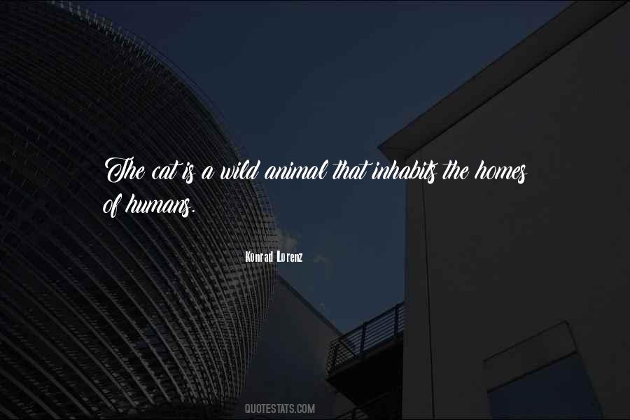 Wild Animal Quotes #123514