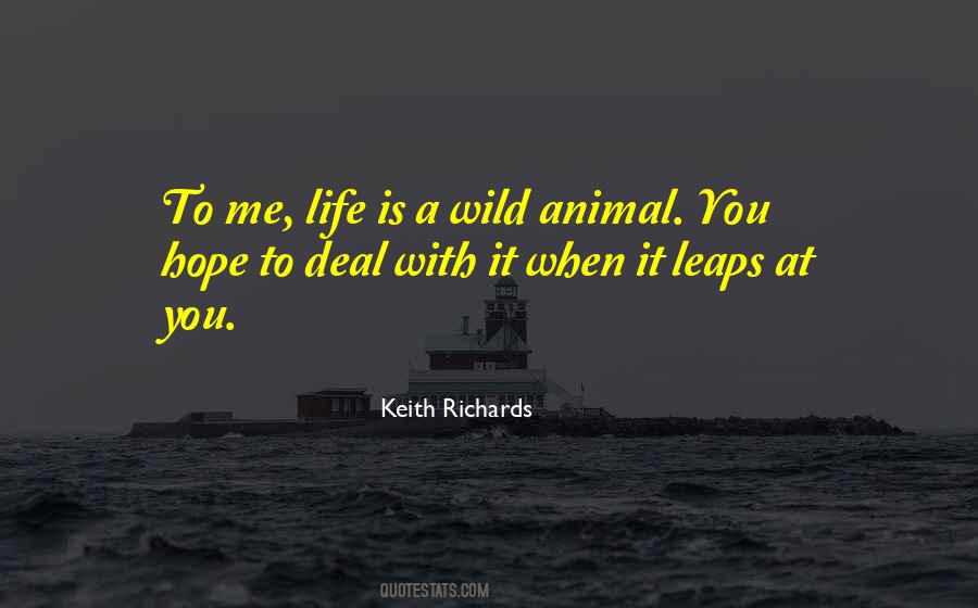 Wild Animal Quotes #259