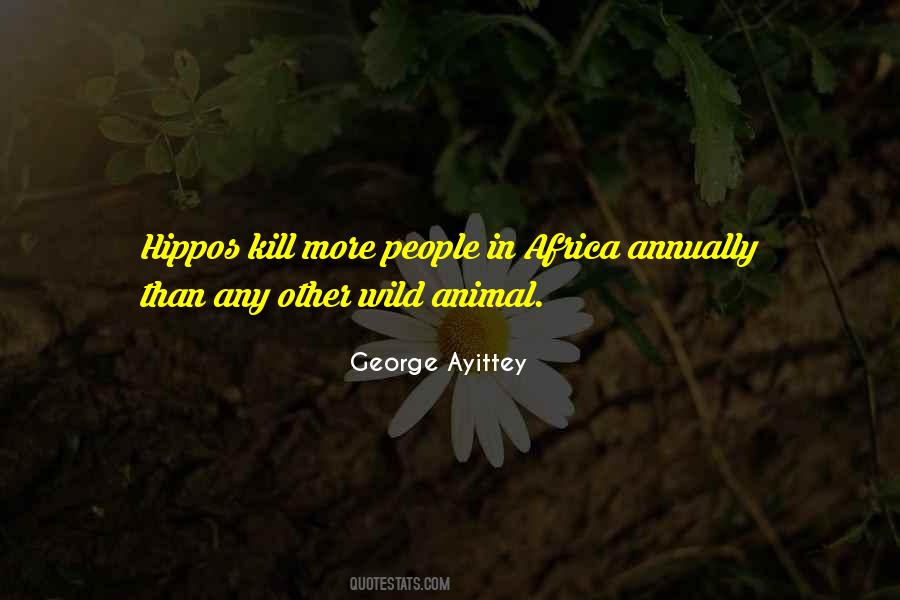 Wild Animal Quotes #409141