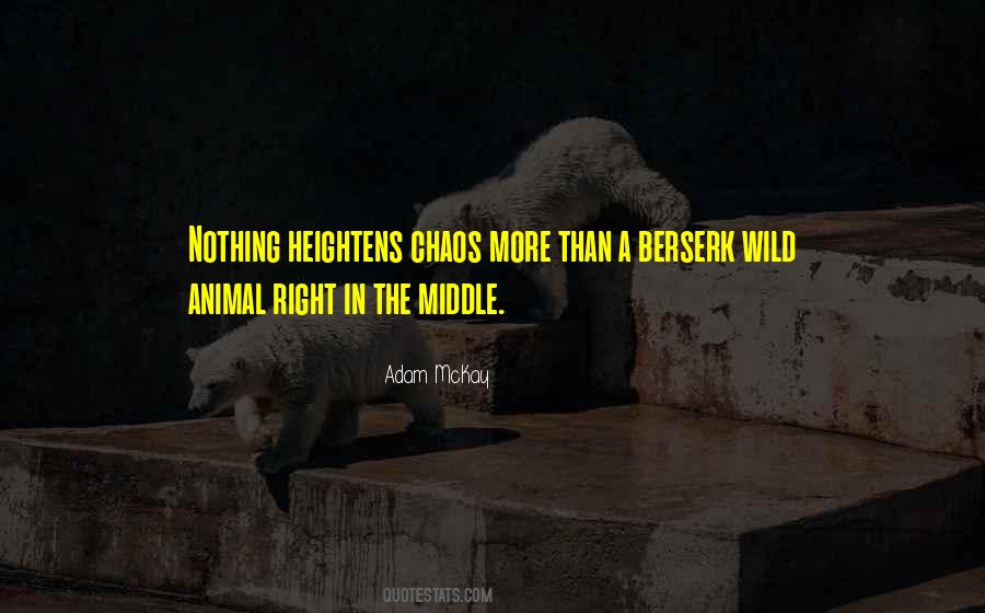 Wild Animal Quotes #891111