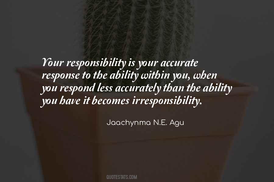 Agu Jaachynma N E Quotes #1041367