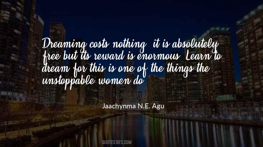 Agu Jaachynma N E Quotes #119429