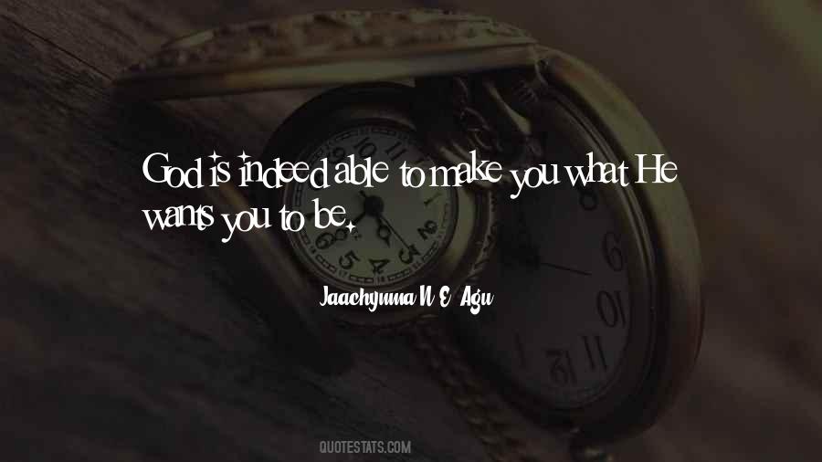 Agu Jaachynma N E Quotes #1334269