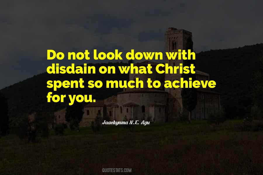 Agu Jaachynma N E Quotes #438160