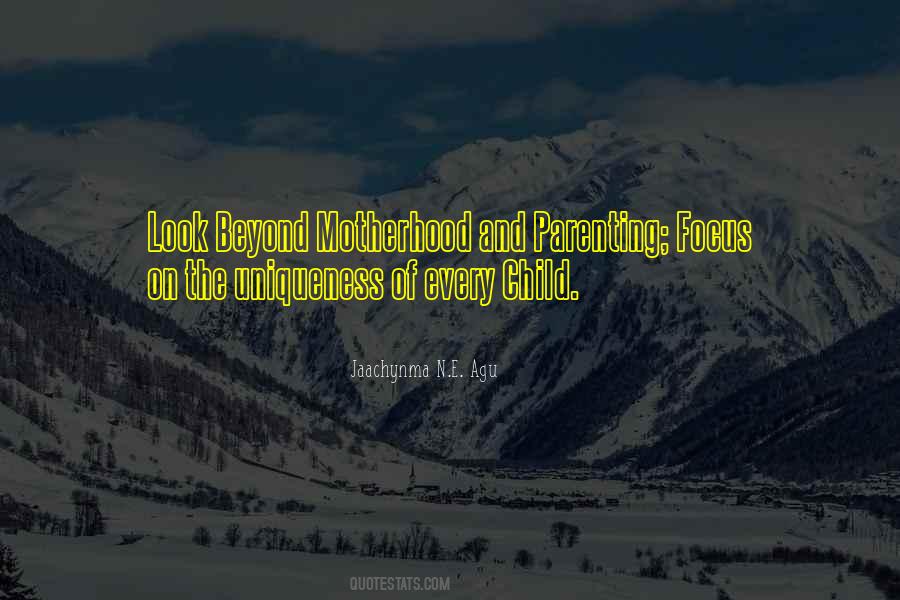 Agu Jaachynma N E Quotes #535778