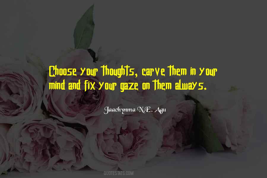 Agu Jaachynma N E Quotes #988016