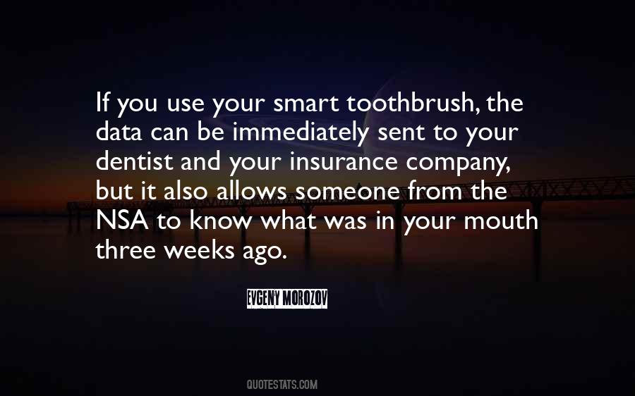 Quotes About The Toothbrush #781462