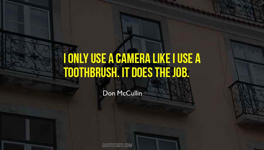 Quotes About The Toothbrush #877181