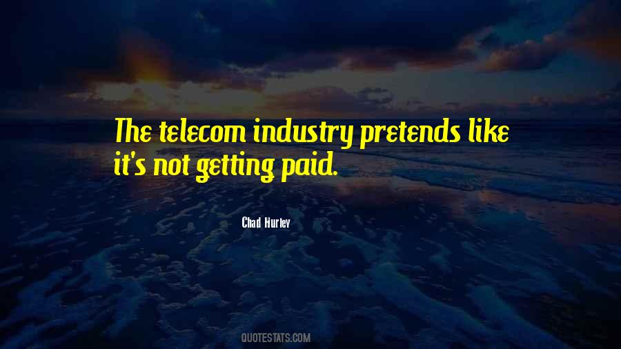 Telecom Industry Quotes #166241