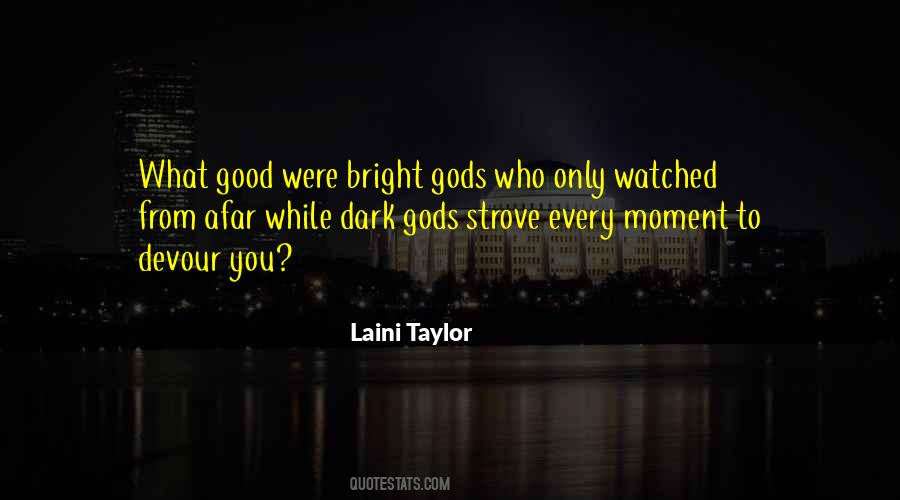 Dark Moment Quotes #803719