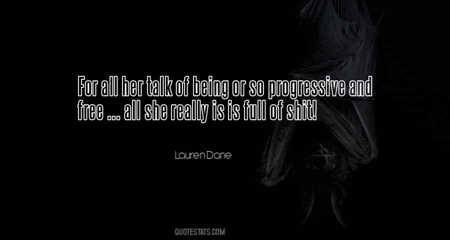 Being Progressive Quotes #1047575