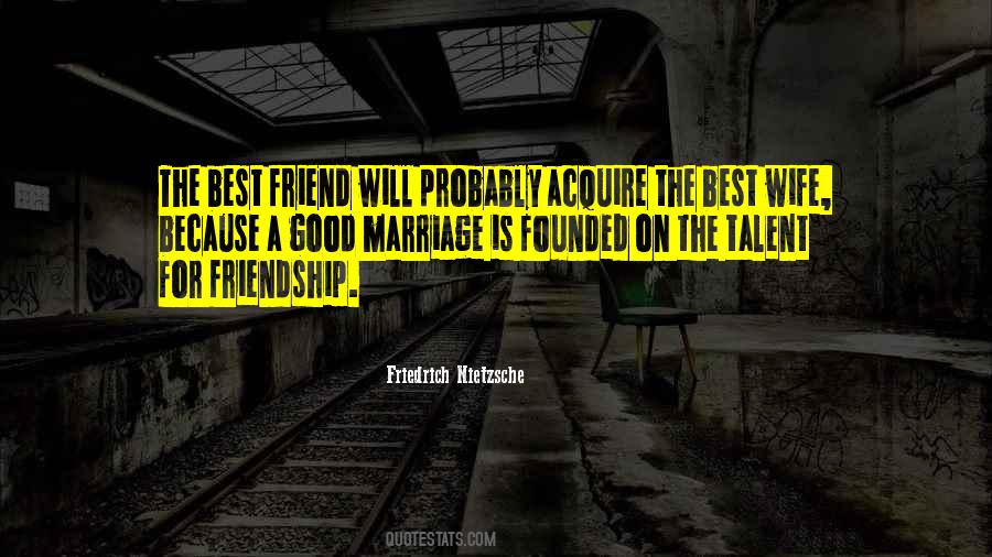 Best Friend Wife Quotes #1777284