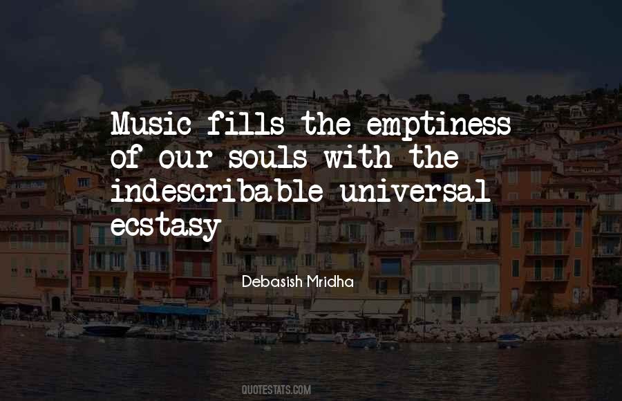 Music Fills The Soul Quotes #1575959