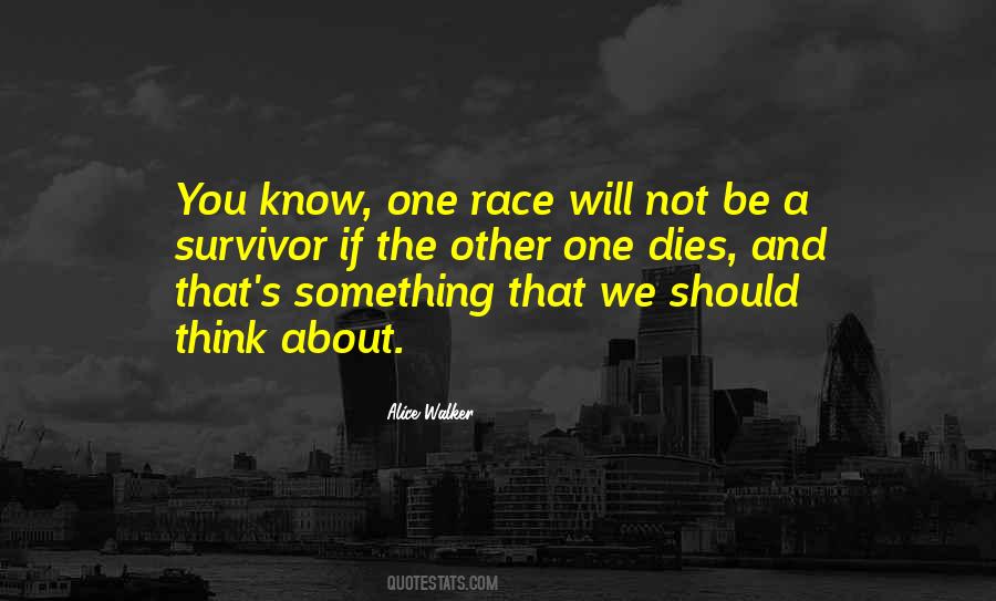 One Race Quotes #83409