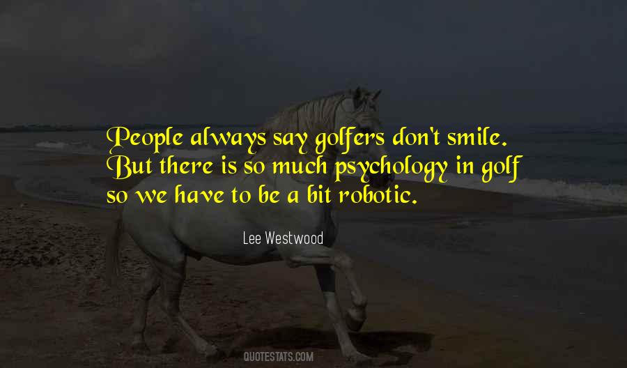 Golf Psychology Quotes #104363