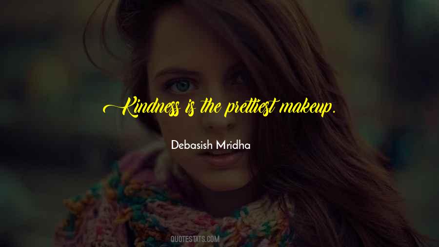 Prettiest Makeup Quotes #793447