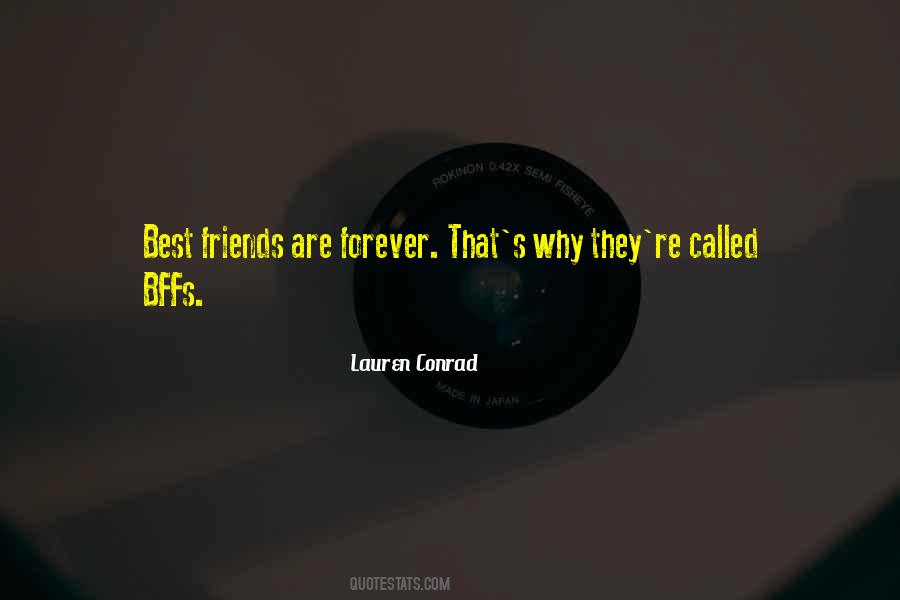 Best Friends Are Quotes #1144921