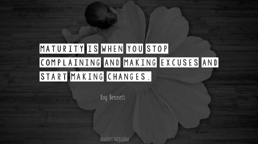 Stop Making Excuses Quotes #1769287