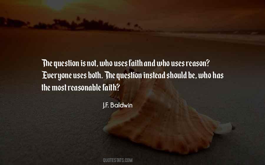 Reasonable Faith Quotes #1793880